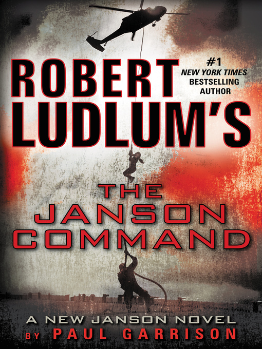 Title details for The Janson Command by Paul Garrison - Available